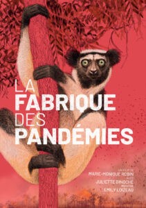 http://La%20Fabrique%20des%20Pandémies